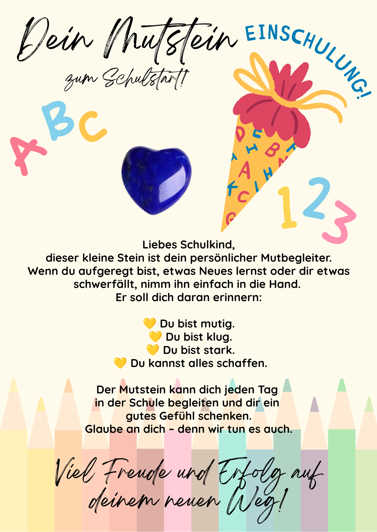 Mutstein zum Schulstart