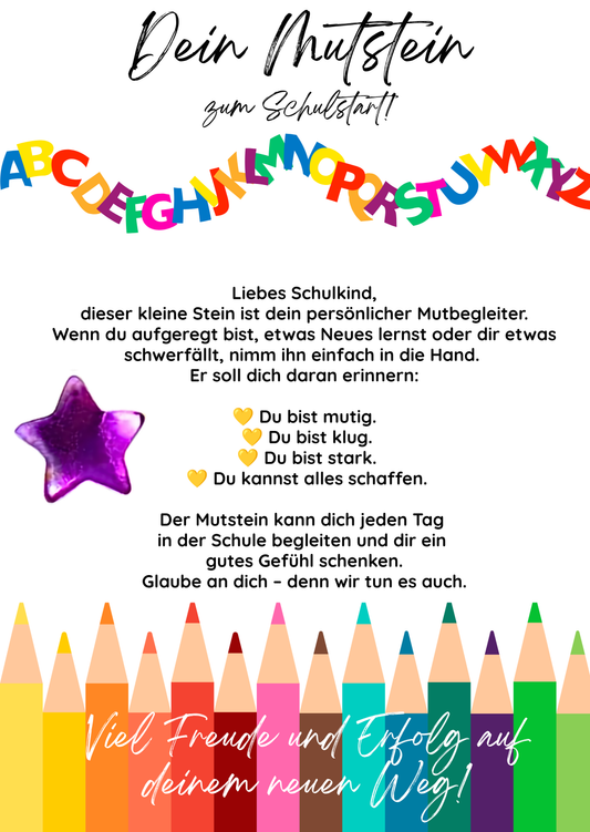 Mutstein zum Schulstart